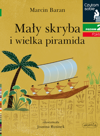 Mały skryba i wielka piramida