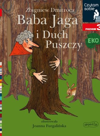 Baba Jaga i Duch Puszczy